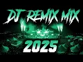 Download Lagu DJ REMIX 2025 - Remixes \u0026 Mashups of Popular Songs 2025 | DJ Remix Song Club Music Disco DJ Mix 2024