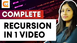 Complete Recursion In 1 Recursion In 1 Shot 2022 Learn Full Recursion Coding Ninjas