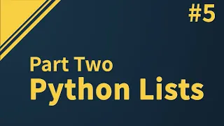 Python Tutorial Lists Part 2