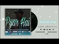 Download Lagu Pyar Hai - Einzam Classic (Official lyrics video)