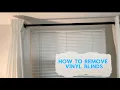 How to remove Vinyl blinds easy and quick steps