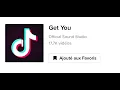 TikTok | Get you | Official Sound Studio