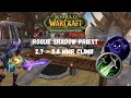 Pushing 2 8k Rogue Shadow Priest Season 2 TBC Anniversary Classic 2v2 Arena