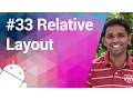 Android Tutorial 33 - Relative Layout Grand Master of all Layouts