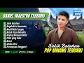 Download Lagu Daniel Maestro Album Viral - SAKIK BATAHAN - BAGALUIK JO PARASAIAN  || LAGU MINANG TERPOPULER 2025