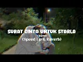 Download Lagu Surat Cinta Untuk Starla - Virgoun ( Speed Up \u0026 Reverb) Lyrics