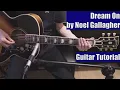 Dream On by Noel Gallagher (Guitar Tutorial with the Isolated Vocal Track by Noel Gallagher)