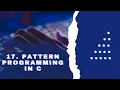 17 Right angle traingle pattern in c language pattern series in star printing