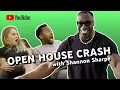 Open house CRASH with Shannon Sharpe