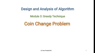 Module 3 Coin Change Problem - Greedy Technique