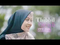 Lagu Sholawat Thibbil Qulub (tolak wabah) - Versi Jawa | Cover by Dewi Hajar