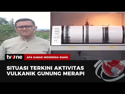 Aktivitas Gunung Merapi Masih Ditetapkan Pada Level Siaga