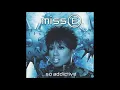 Get Ur Freak On (Explicit) - Missy "Misdemeanor" Elliott Get Your Freak On