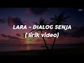 Download Lagu DIALOG SENJA - LARA Cover by Ingrid Tamara