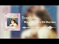 Download Lagu Yuni Shara - Kau Selalu Dihatiku