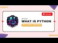 What is Python A Beginner s Guide Python in 1 Minutes