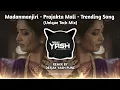 Download Lagu Madanmanjiri - Prajakta Mali - Trending Mix - Unique Mix - Deejay Yash Pune