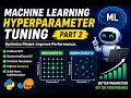 Machine Learning Hyperparameter Tuning Tutorial