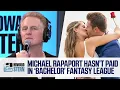 Michael Rapaport Still Owes Money for Bachelor Fantasy League