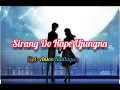 Download Lagu SIRANG DO HAPE UJUNG NA || LIRIK Cipt:Anton Siallagan