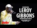 Download Lagu Remembering Veteran Reggae Artiste, Leroy Gibbons