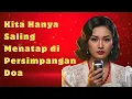 Download Lagu Keroncong Sendu Tentang Cinta Beda Iman | Kita Hanya Saling Menatap di Persimpangan Doa