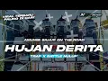 Download Lagu DJ HUJAN DERITA AMUNISI BATTLE NULUP BASS BLAYER BLAYER || TRAP \u0026 PARTY TERBARU‼️VIRAL TIKTOK