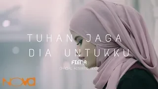 Download FIENA - Tuhan Jaga Dia Untukku (Versi Akustik) MP3