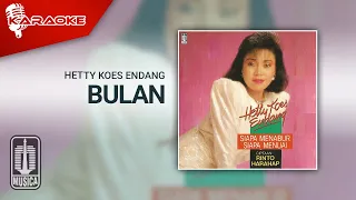 Download Hetty Koes Endang - Bulan (Official Karaoke Video) MP3