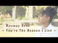 Download Lagu Reenay Sese - You're The Reason I Live (Lyric Video)