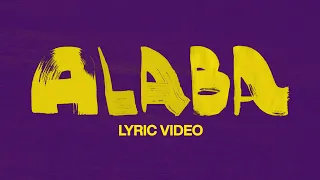 alaba official lyric video elevation worship elevation espa ol u0026 unified sound