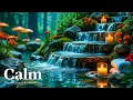 Relaxing Music Sound of Water Calm Your Mind Anxiety Relief Deep Sleep Deep Healing Focus