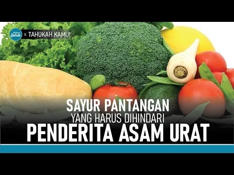 4 Sayuran yang Wajib dihindari Penderita Asam Urat