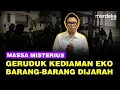 Download Lagu Massa Misterius Geruduk Rumah Eko Patrio DPR, Masuk ke Dalam Jarah Barang Berharga