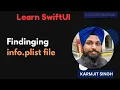Learn SwiftUI Development Finding info plist file