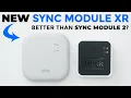 Download Lagu NEW Blink Sync Module XR Review - Is It Worth The Upgrade?