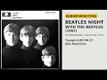Download Lagu Beatles Night: With The Beatles (1963) — Full Album Reaction + Song-By-Song Deep Dive
