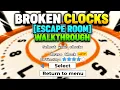 BROKEN CLOCKS ESCAPE ROOM Walkthrough RETRO CLOCK Full Guide English