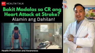 Bakit Madalas sa CR ang Heart Attack at Stroke? Alamin ang Dahilan!