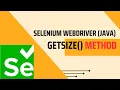 Selenium getSize method in Java FullStackSDET