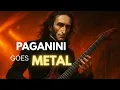 Lagu Paganini goes Metal - Caprice 24