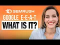 What is Google E-E-A-T plus tools to improve yours