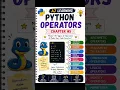 Python Programming Chapter 5 - Python Operators Complete Beginner Notes