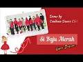 Lagu SI BAJU MERAH - Line Dance ( Demo )
