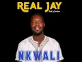 Download Lagu Real Jay-nkwali-Real g musicpromter