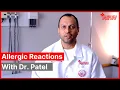 Why Do Allergic Reactions Happen San Antonio Allergy Season l Learn More With Dr Patel