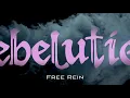 Rebelution - Patience (Visual Lyric Video) Free Rein Album