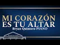 Mi corazón es Tu Altar (Oh Ven Jesús) IURD BRYAN QUINTERO IURD