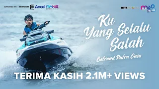 betrand putra onsu ku yang selalu salah official music video 