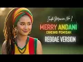 Lagu DINDING PEMISAH – Merry Andani | Cover Reggae Version